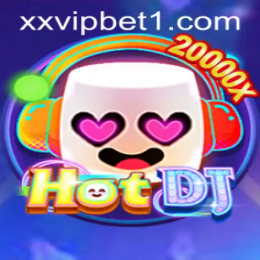 HotDJ: The Ultimate Gaming Experience with XXVIP